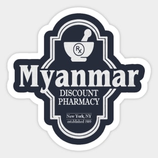 Myanmar, NYC's Discount Pharmacy Sticker